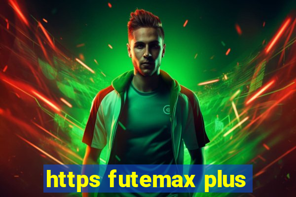 https futemax plus